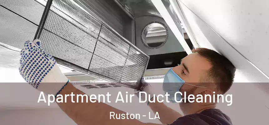  Apartment Air Duct Cleaning Ruston - LA